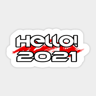 Hello 2021 Sticker